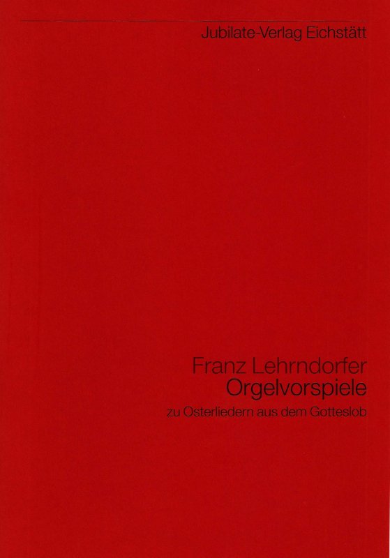 Orgelvorspiele Osterlieder